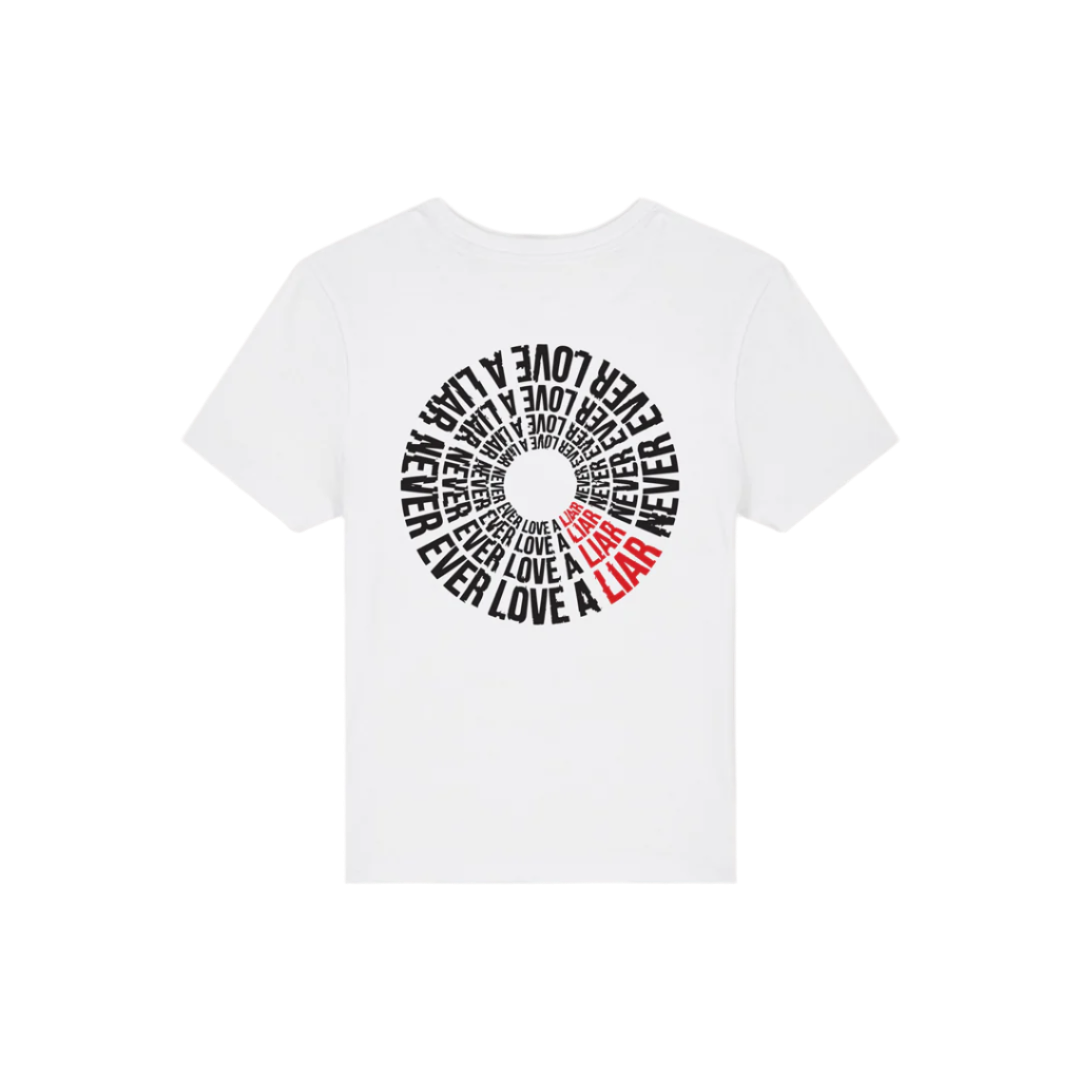 Never Ever Love A Liar Baby Tee White